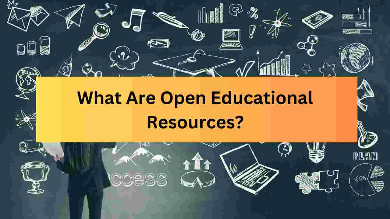 What Are Open Educational Resources?