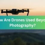How Are Drones Used Beyond Photography