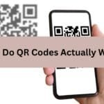 How Do QR Codes Actually Work