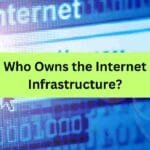 Who Owns the Internet Infrastructure?