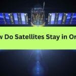 How Do Satellites Stay in Orbit