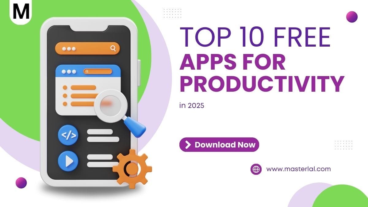 Top 10 Free Apps for Productivity in 2025